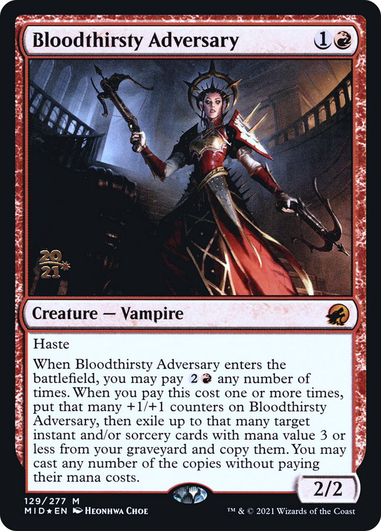 Bloodthirsty Adversary (PRE-129S) (Foil)