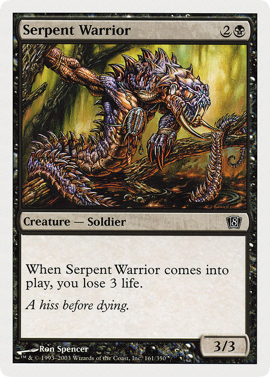 Serpent Warrior (8ED-161)