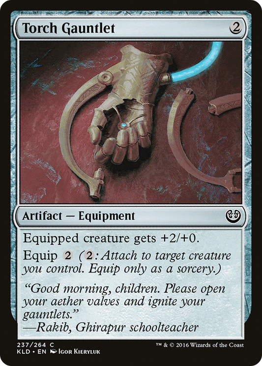 Torch Gauntlet (KLD-237) (Foil)