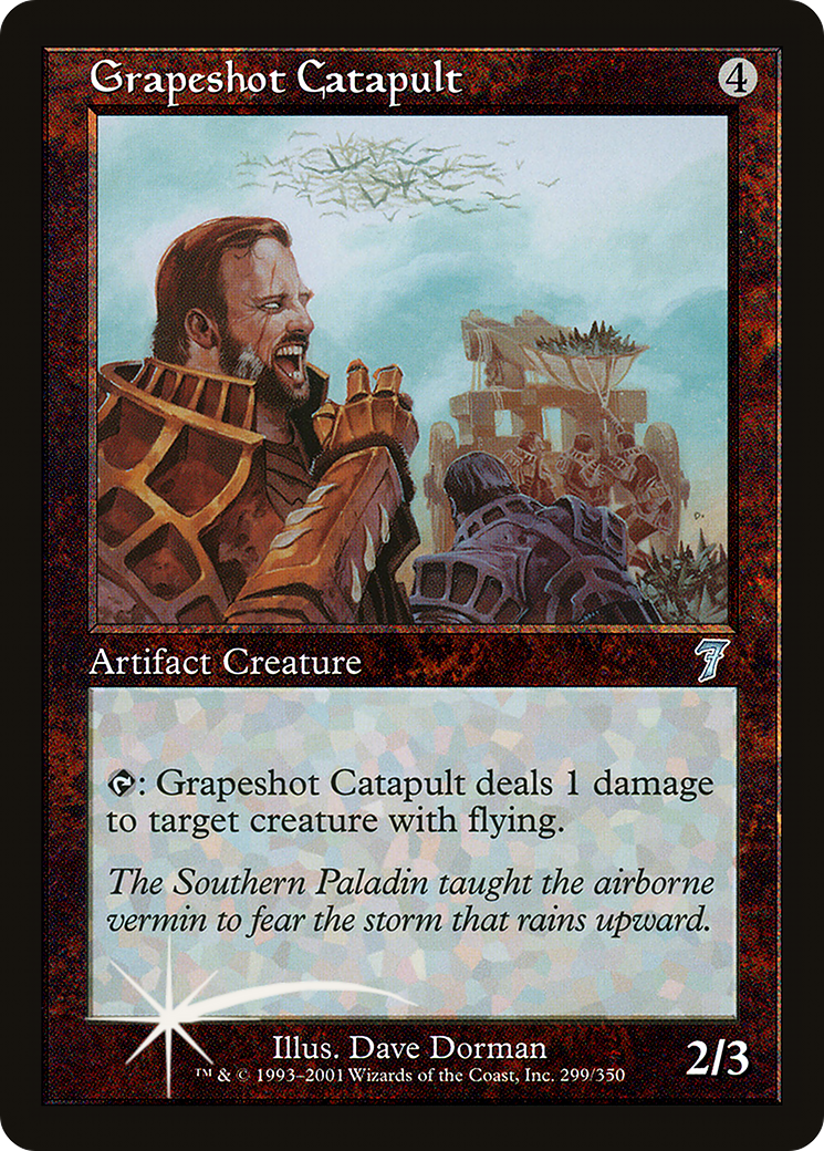 Grapeshot Catapult (7ED-299★) (Foil)