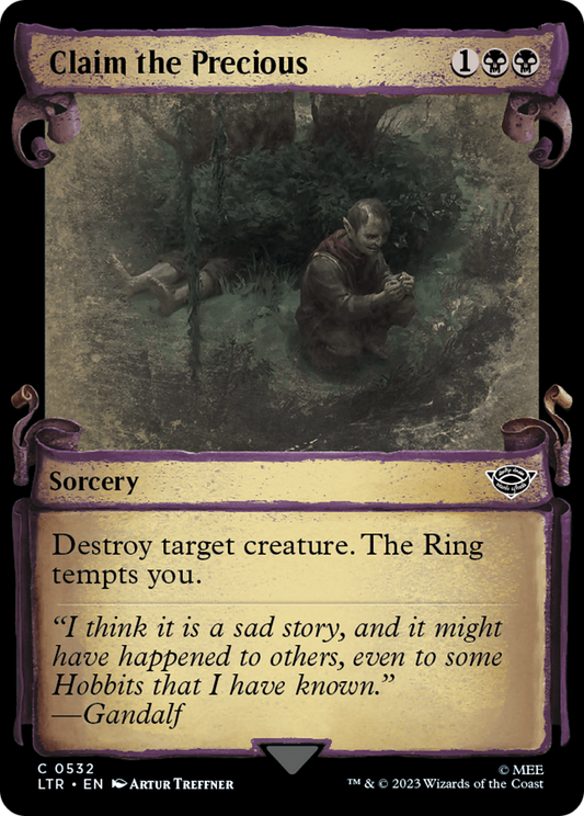 Claim the Precious (LTR-532) (Showcase) (Scroll) (Foil)