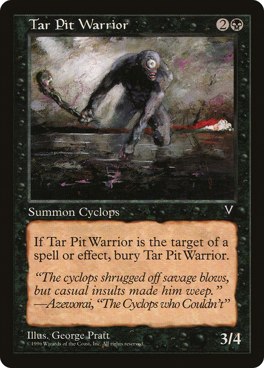 Tar Pit Warrior (VIS-070)