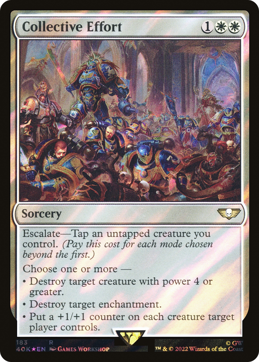 Collective Effort (40K-183★) (Surge Foil)
