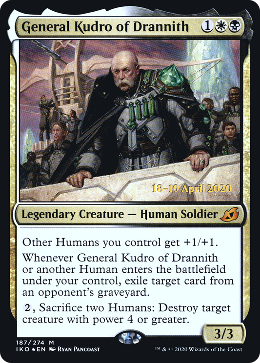 General Kudro of Drannith (PRE-187S) (Foil)