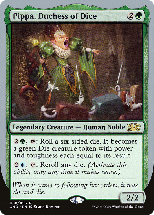 Pippa, Duchess of Dice (UND-068)