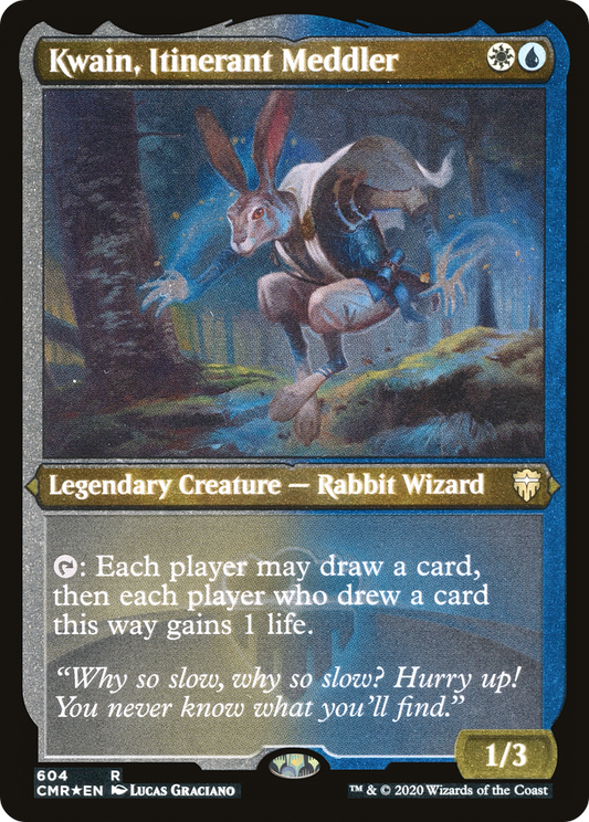 Kwain, Itinerant Meddler (CMR-604) (Etched Foil)