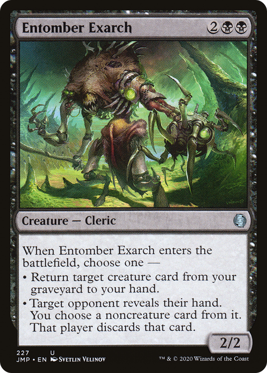 Entomber Exarch (JMP-227)