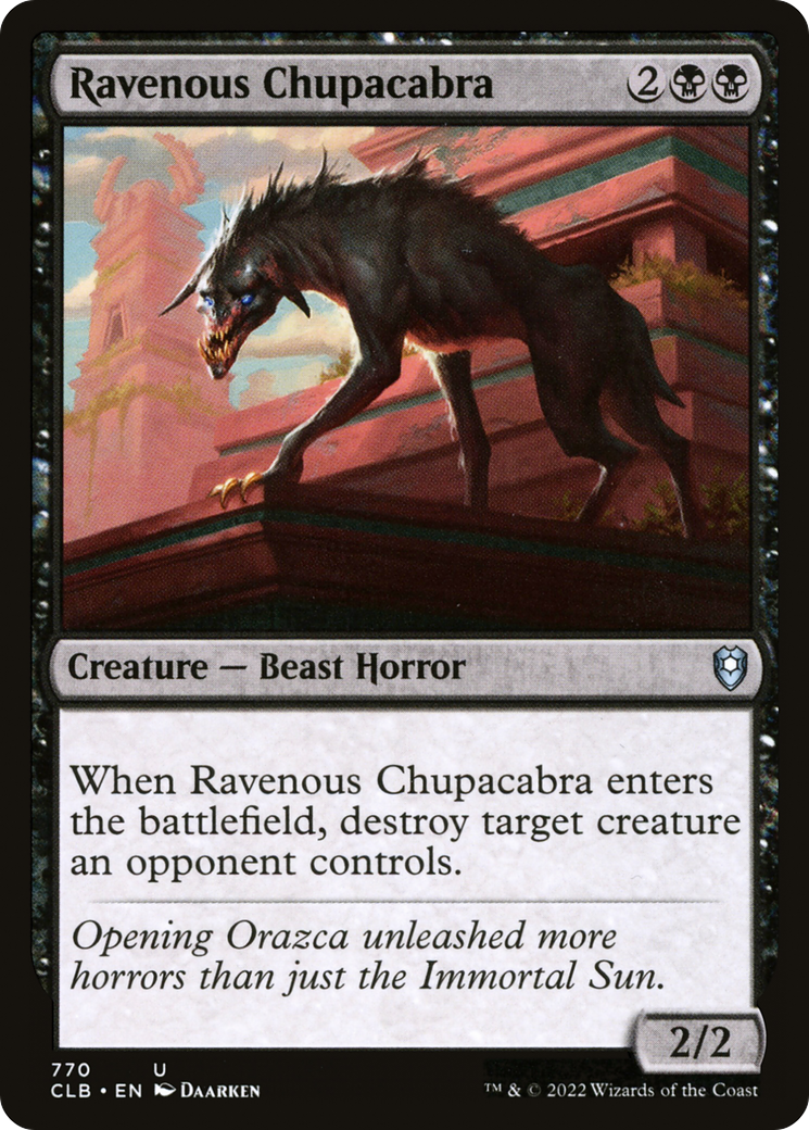 Ravenous Chupacabra (CLB-770)
