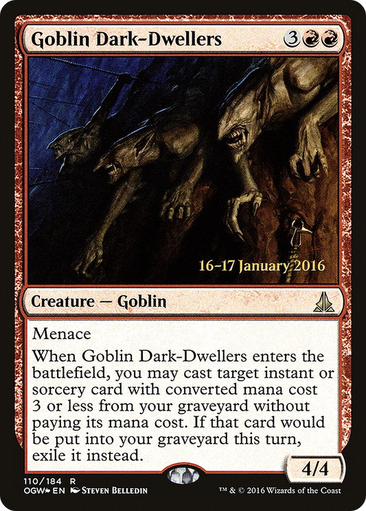 Goblin Dark-Dwellers (PRE-110S) (Foil)
