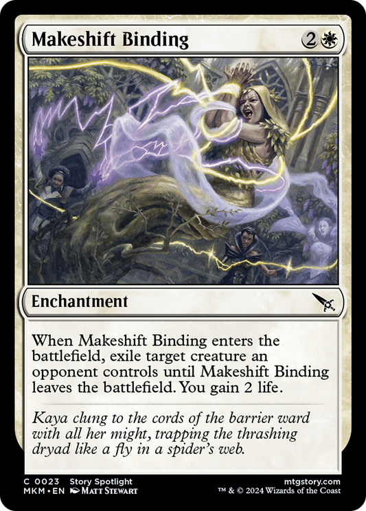 Makeshift Binding (MKM-023)