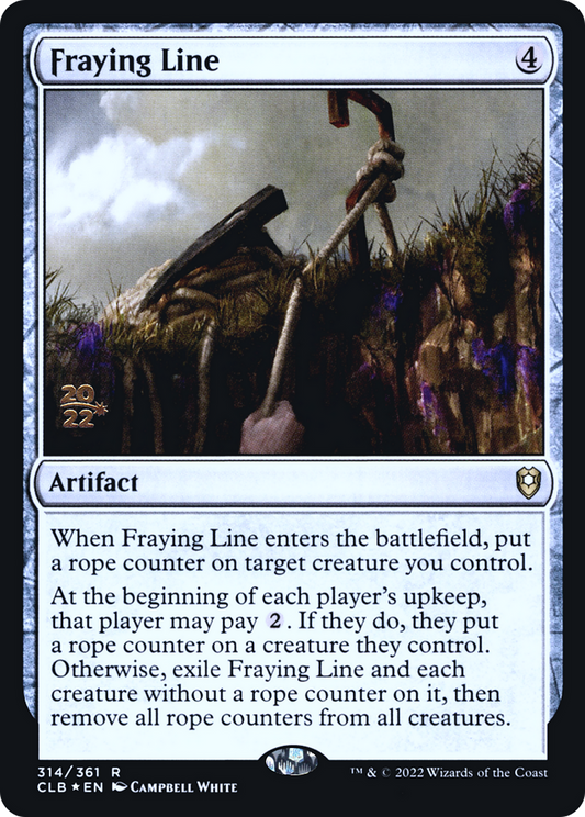 Fraying Line (PRE-314S) (Foil)