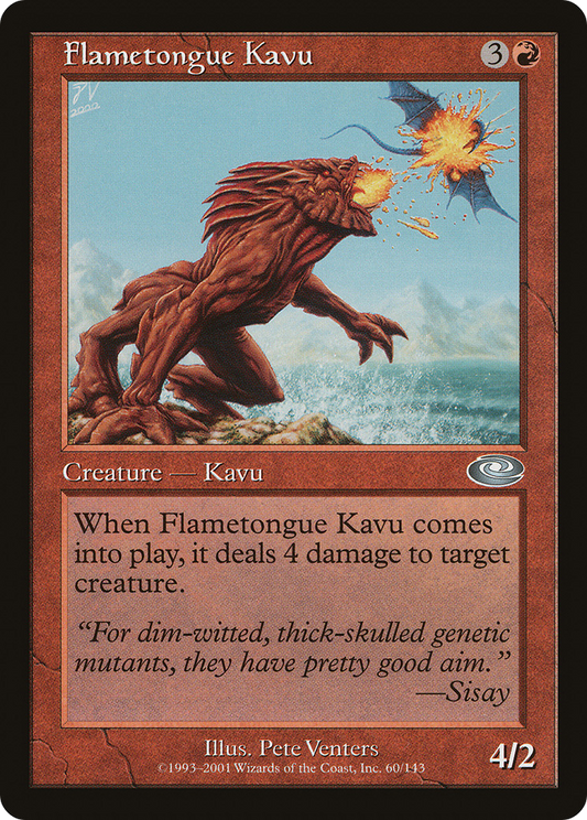 Flametongue Kavu (PLS-060)