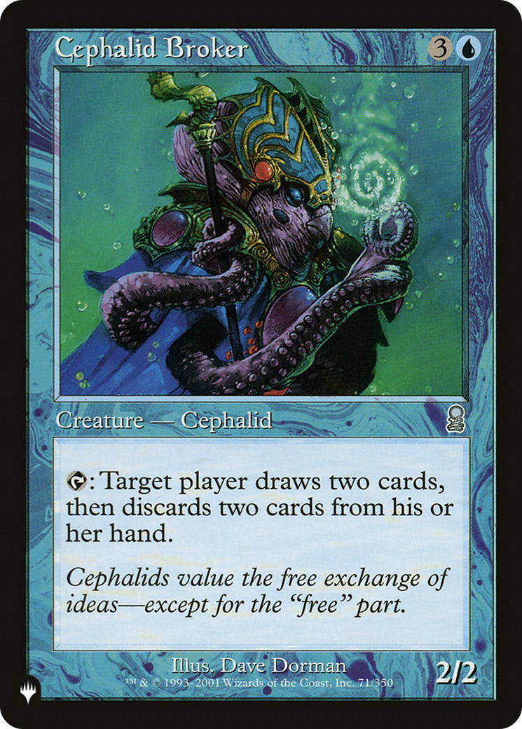 Cephalid Broker (LIST-ODY-71)