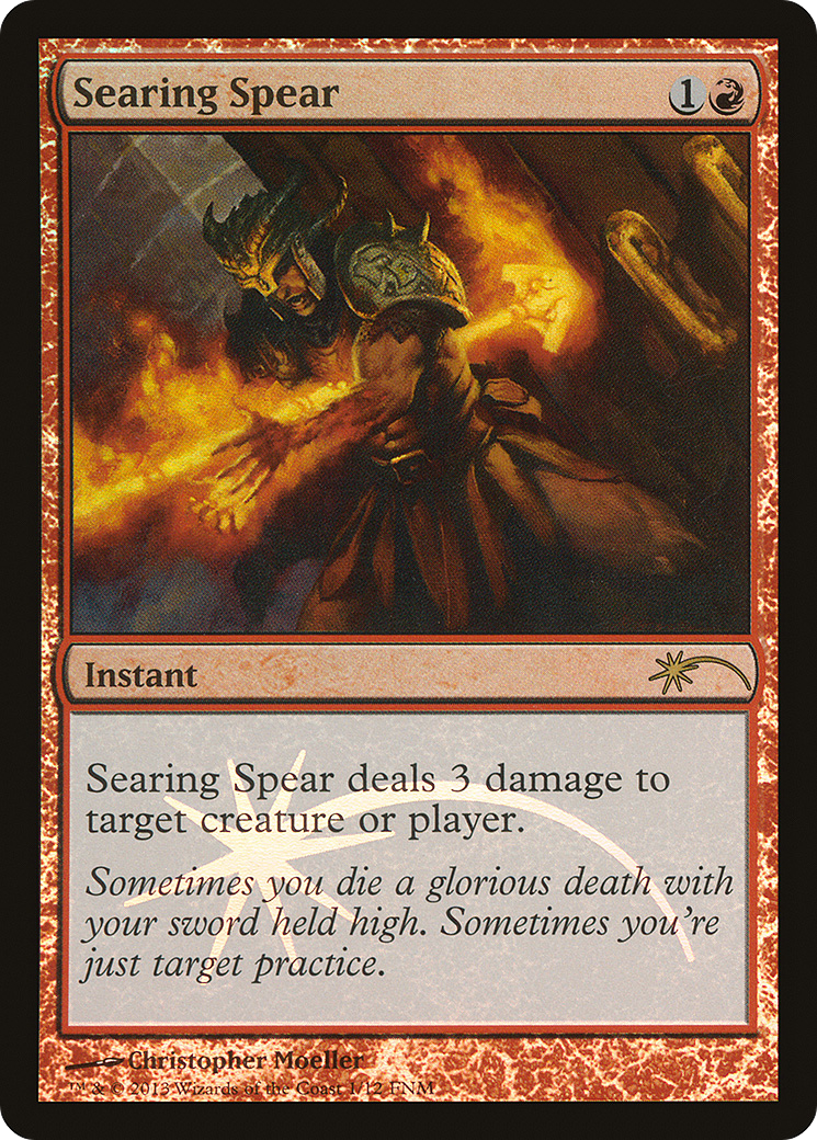 Searing Spear (FNM-001) (Foil)