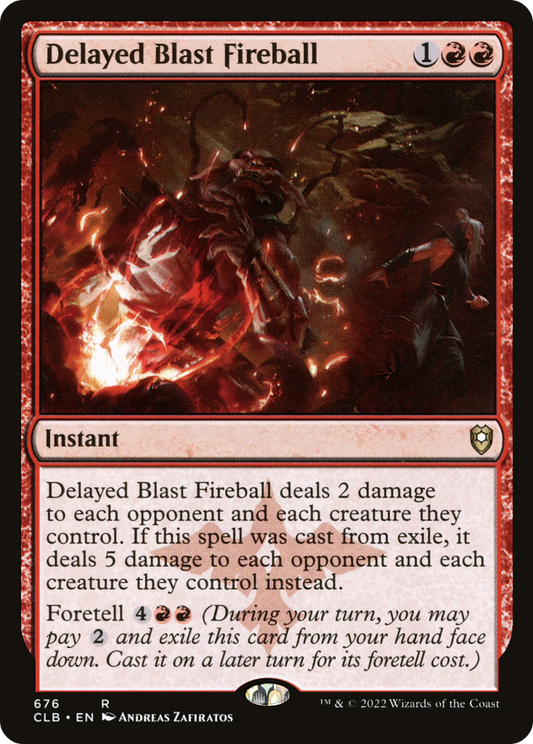 Delayed Blast Fireball (CLB-676)