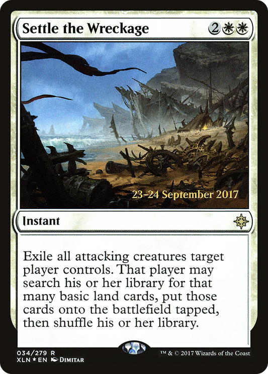 Settle the Wreckage (PRE-34S) (Foil)