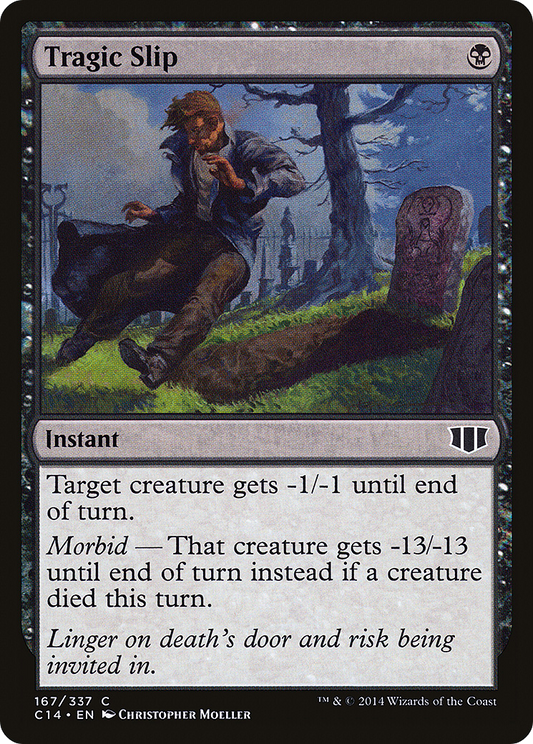 Tragic Slip (C14-167)
