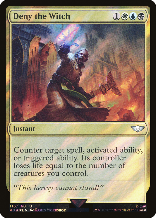 Deny the Witch (40K-116★) (Surge Foil)