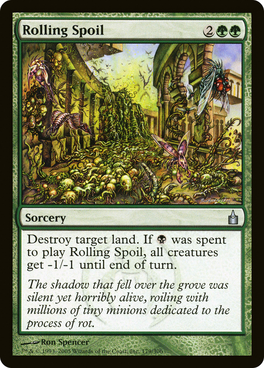 Rolling Spoil (RAV-179) (Foil)