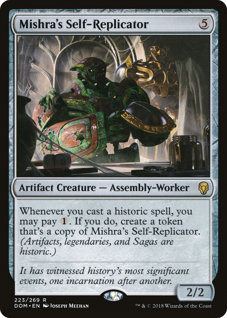Mishra's Self-Replicator (DOM-223)