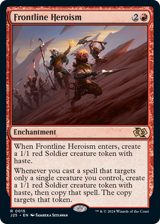 Frontline Heroism (J25-015)