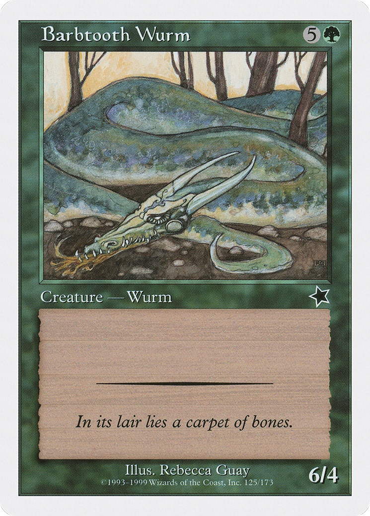 Barbtooth Wurm (S99-125)