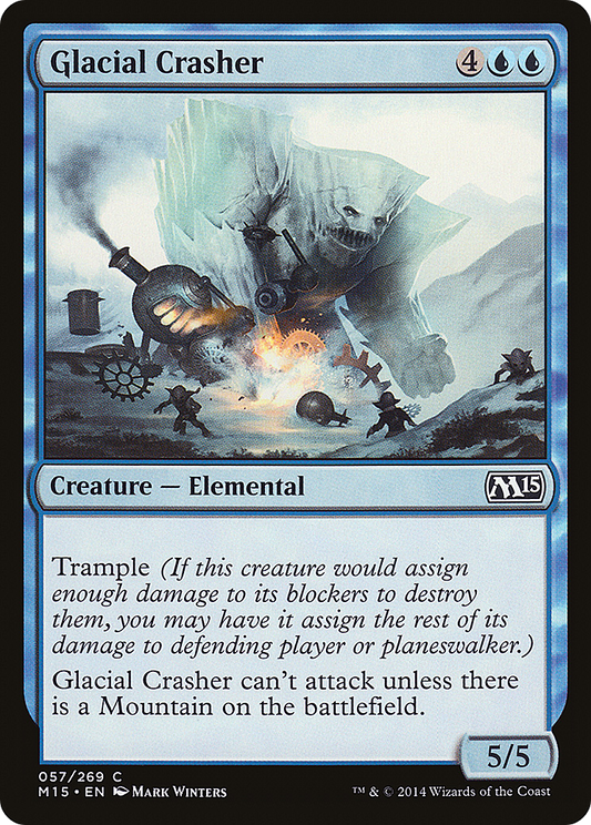 Glacial Crasher (M15-057)