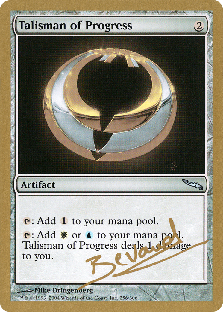 Talisman of Progress (WC04-MB256)