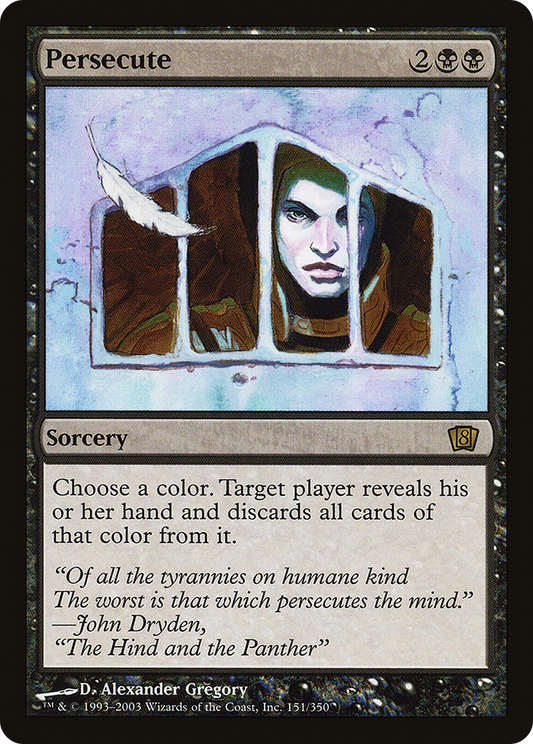 Persecute (8ED-151★) (Foil)