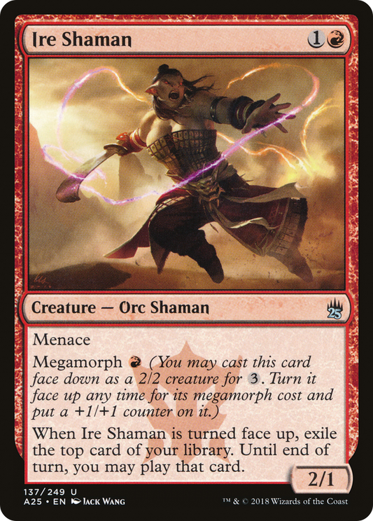 Ire Shaman (A25-137)