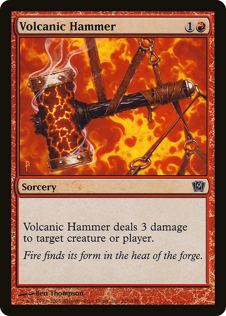 Volcanic Hammer (9ED-226★) (Foil)