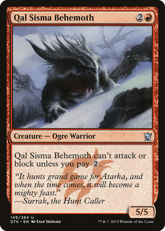 Qal Sisma Behemoth (DTK-149) (Foil)