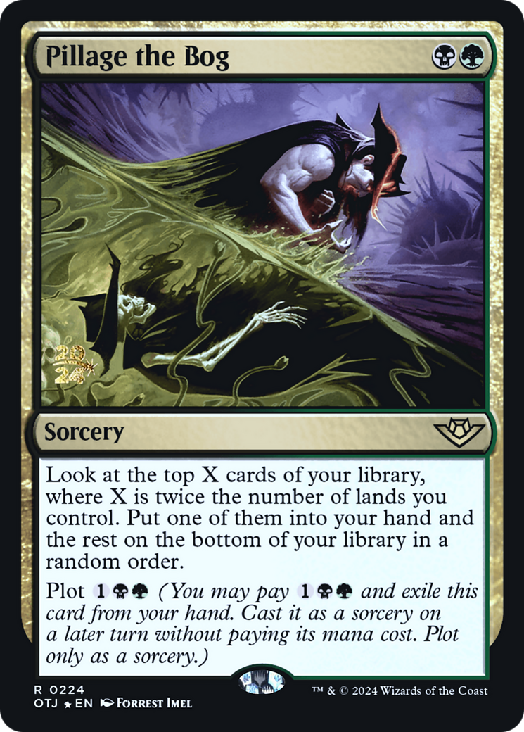 Pillage the Bog (PRE-224S) (Foil)