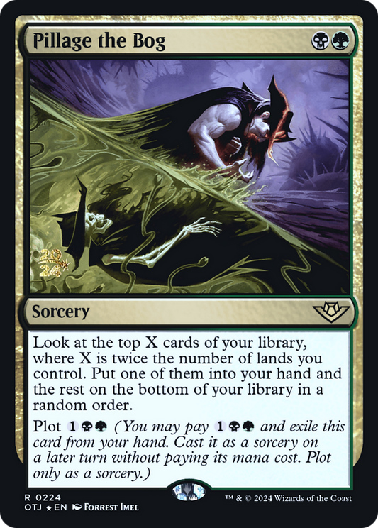 Pillage the Bog (PRE-224S) (Foil)