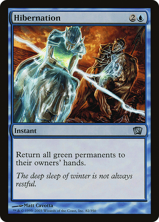 Hibernation (8ED-82★) (Foil)
