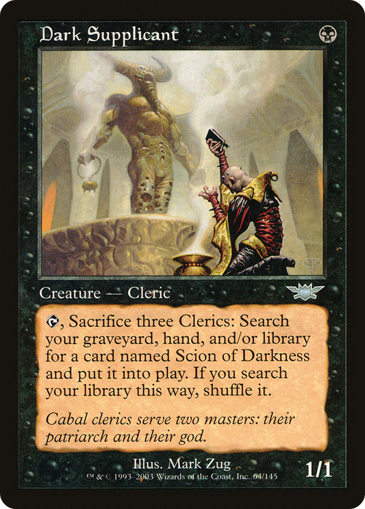 Dark Supplicant (LGN-064)
