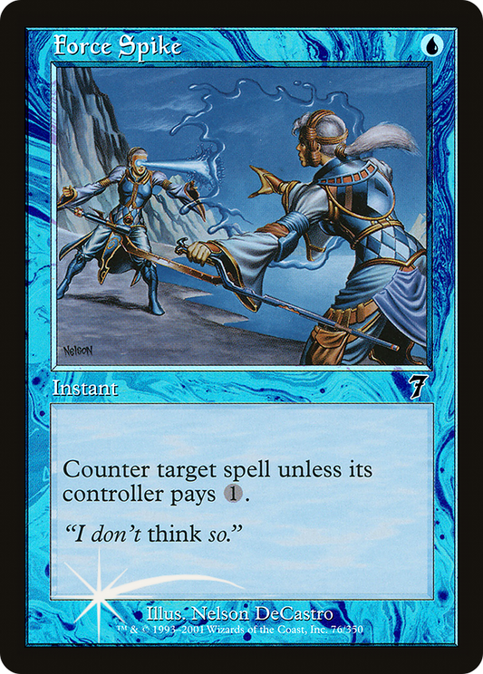 Force Spike (7ED-76★) (Foil)