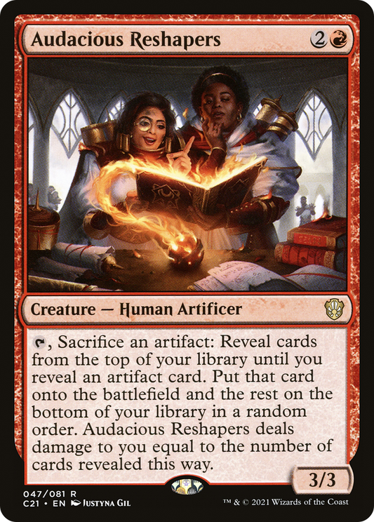 Audacious Reshapers (C21-047)