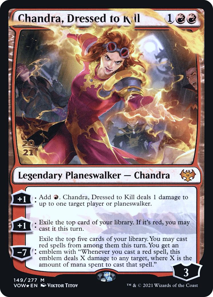 Chandra, Dressed to Kill (PRE-149S) (Foil)