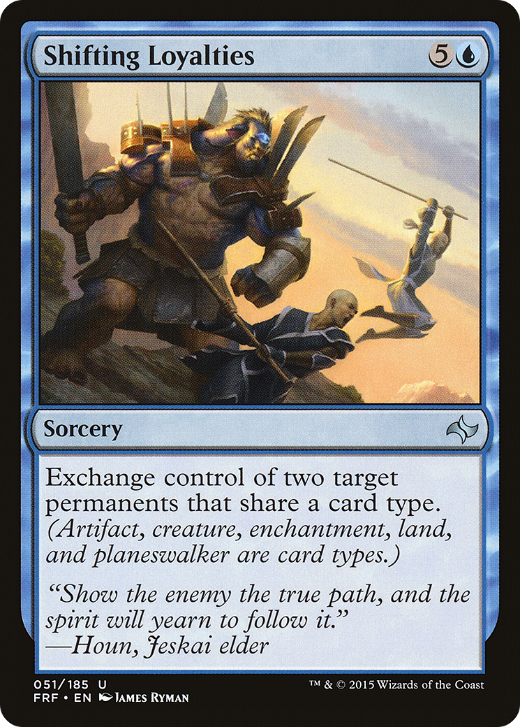 Shifting Loyalties (FRF-051) (Foil)
