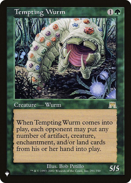 Tempting Wurm (LIST-ONS-291)