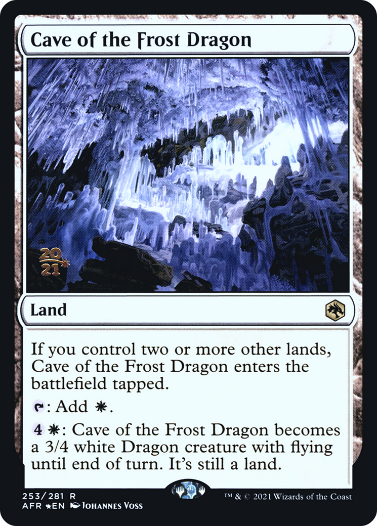 Cave of the Frost Dragon (PRE-253S) (Foil)
