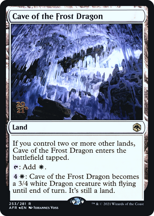 Cave of the Frost Dragon (PRE-253S) (Foil)