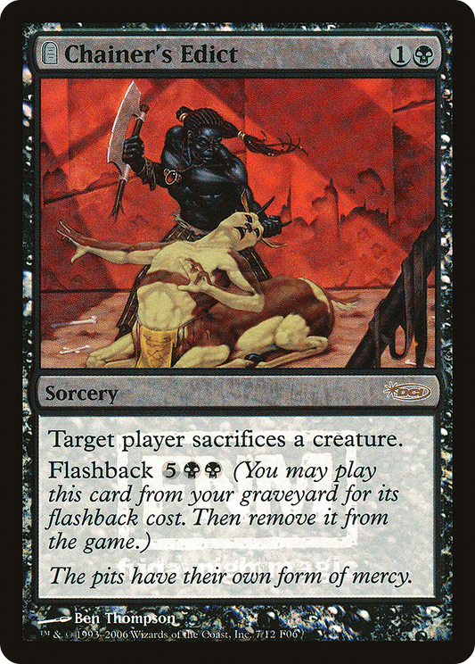 Chainer's Edict (FNM-007) (Foil)