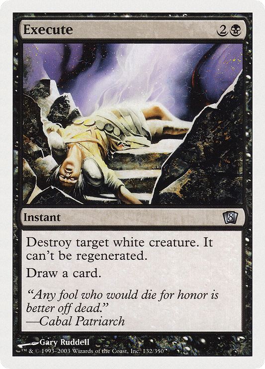 Execute (8ED-132★) (Foil)
