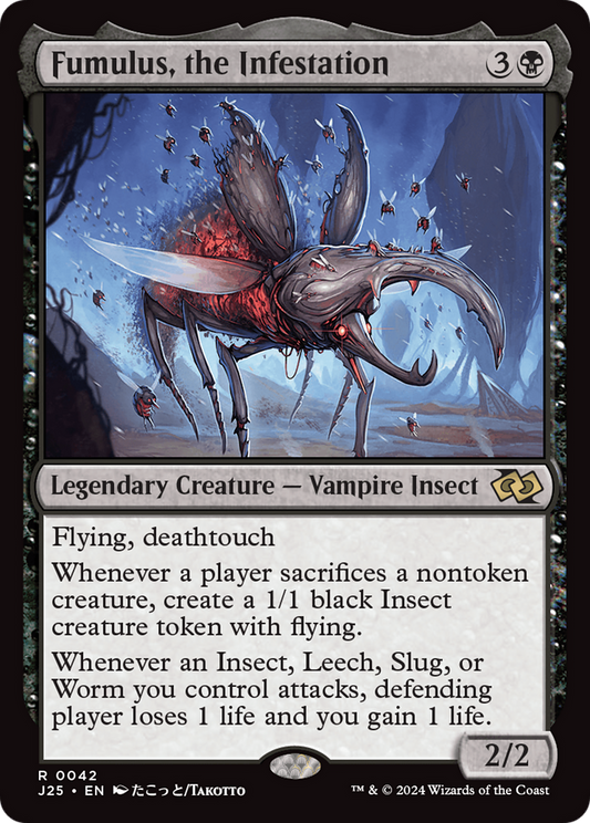 Fumulus, the Infestation (J25-042)
