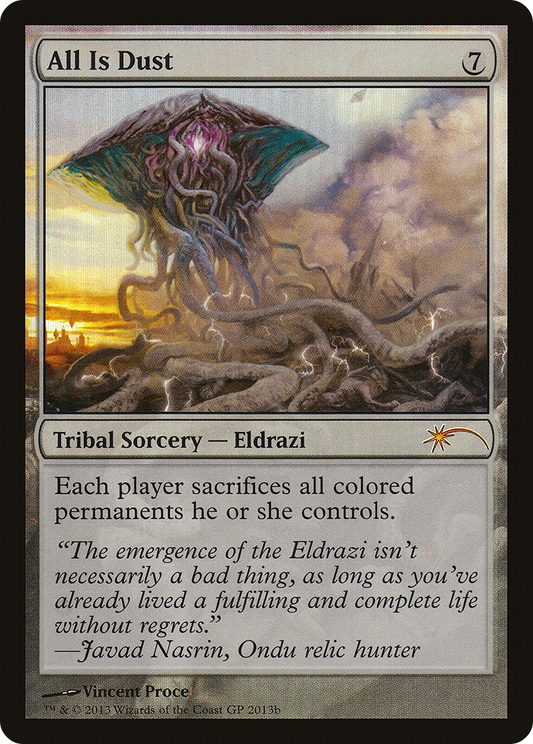 All Is Dust (GPP-2013B) (Foil)