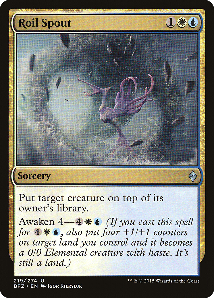Roil Spout (BFZ-219)