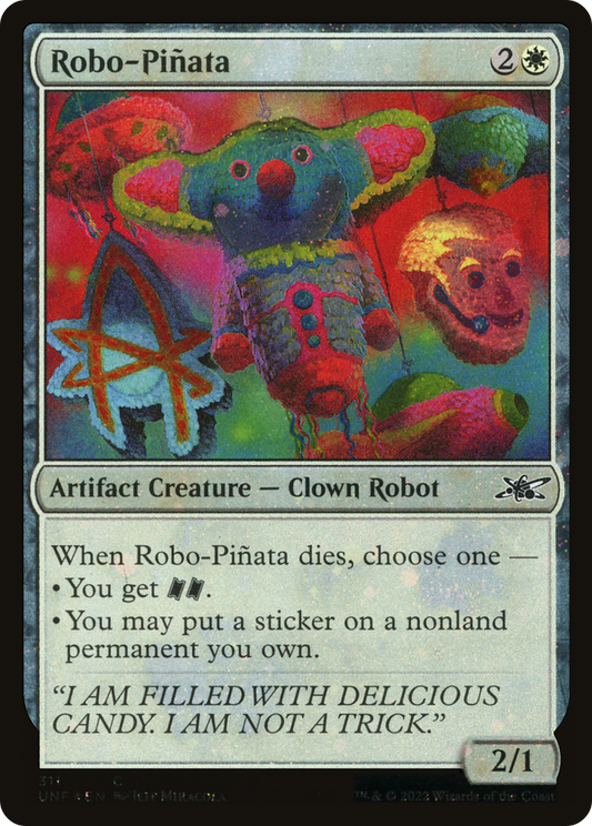 Robo-Piñata (UNF-311) (Galaxy Foil)