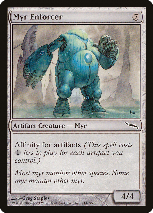 Myr Enforcer (MRD-211) (Foil)